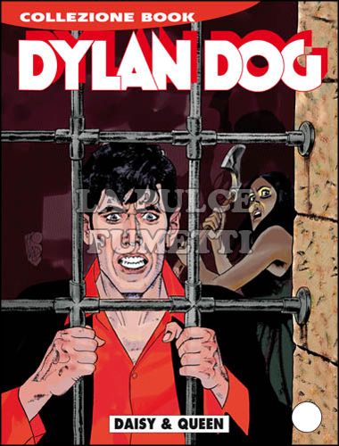 DYLAN DOG COLLEZIONE BOOK #   201: DAISY & QUEEN